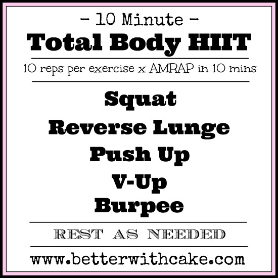 10-Minute-No Equipment-Total-Body-HIIT-Workout-www.betterwithcake.com