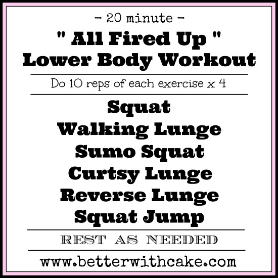 20 minute - no equipment - lower body workout - www.betterwithcake.com