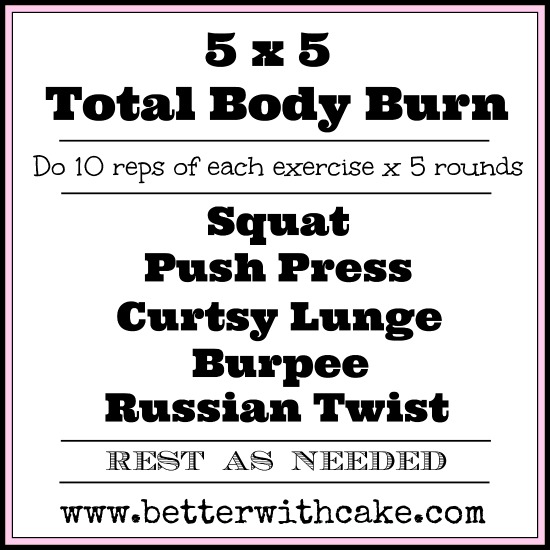 5 x 5 Total Body Workout - www.betterwithcake.com