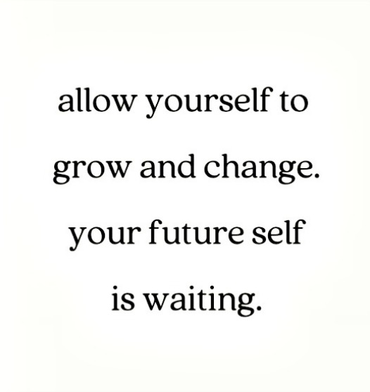 Allow yourself to grow and change, your future self is waiting - www.betterwithcake.com