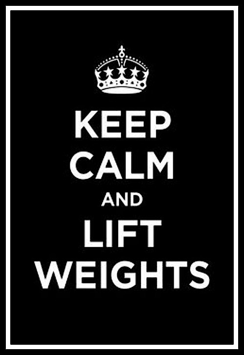 Keep calm and lift - www.betterwithcake.com