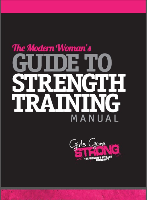 The Modern Woman's Guide To Strength Training 