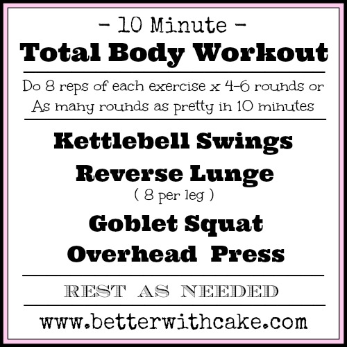 10 Minute Total Body Toning Workout - www.betterwithcake.com