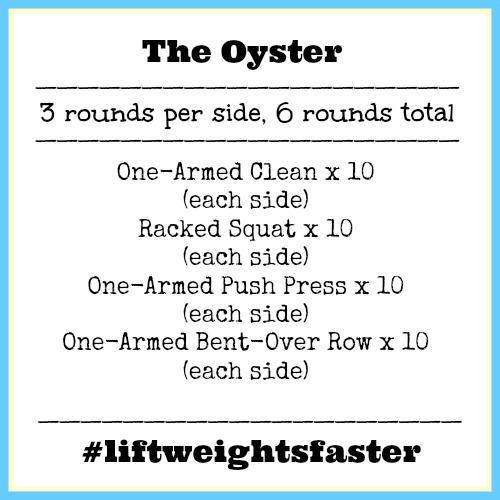 Lift Weights Faster Challenge - The Oyster