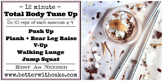 12 Minute Total Body Tune Up & A Healthy Chocolate Almond Joy Super Smoothie
