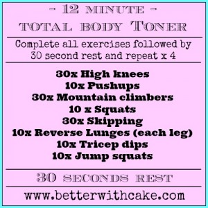 Fit Friday Fun – 12 Minute Total Body Toner – Better with Cake