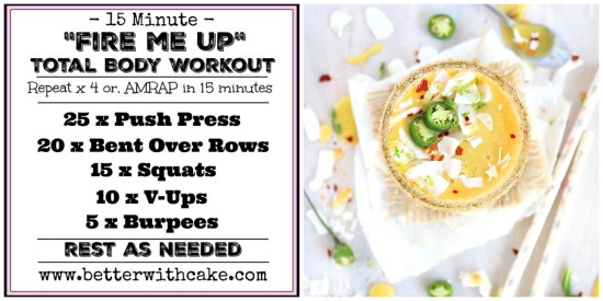 15 Minute “Fire me up” Total Body Workout & A Golden, Ginger Spiced Mango Margarita Smoothie