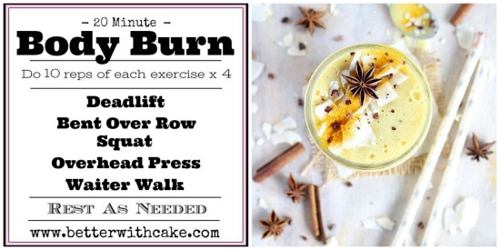 20 Minute Body Burn & An Iced, Chai-Spiced Golden Milk Latte