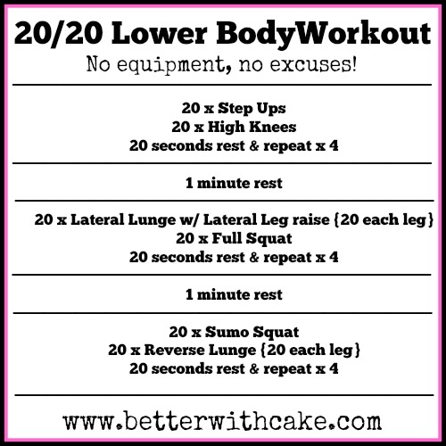 Fit Friday Fun – The 20/20 No equipment, no excuses – Lower Body Workout