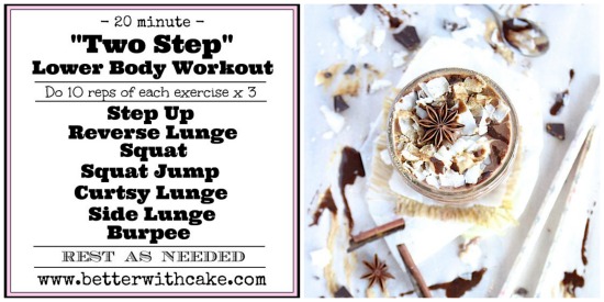 20 Minute Lower Body Workout & A Chai Spiced Peanut Butter Cup Smoothie