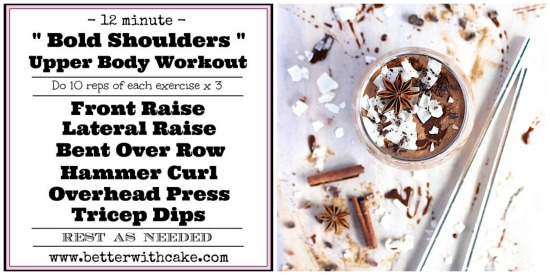 Chai Spiced {Iced} Coconut Mocha & A 12 Minute Shoulder Workout